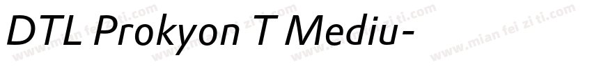 DTL Prokyon T Mediu字体转换